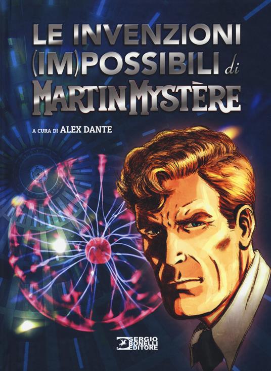 Le invenzioni (im)possibili di Martin Mystère - copertina