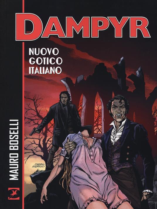 Nuovo gotico italiano. Dampyr - Mauro Boselli - copertina