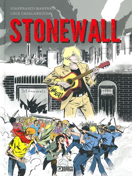 Stonewall. Cani sciolti - Giancarlo Manfredi - copertina