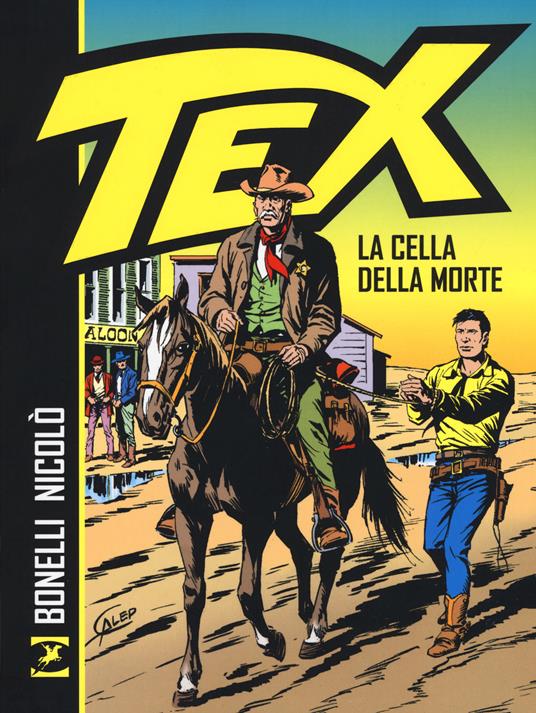 Tex. La cella della morte - Gianluigi Bonelli - copertina