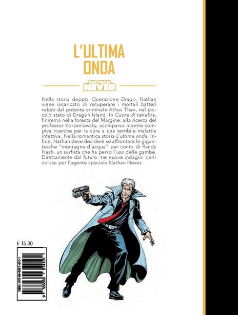 Nathan Never. L'ultima onda - Bepi Vigna - 3