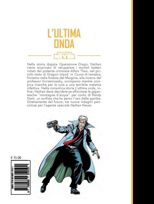 Nathan Never. L'ultima onda - Bepi Vigna - 3