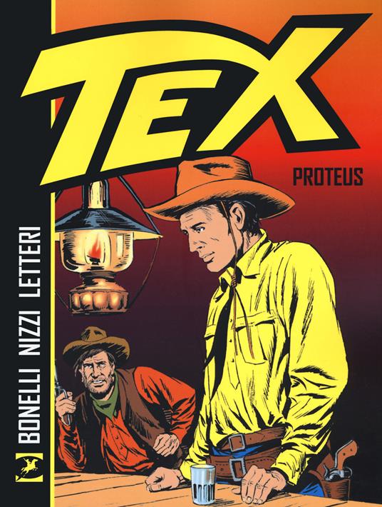 Tex. Proteus - Gianluigi Bonelli,Claudio Nizzi,Gugliemo Letteri - copertina