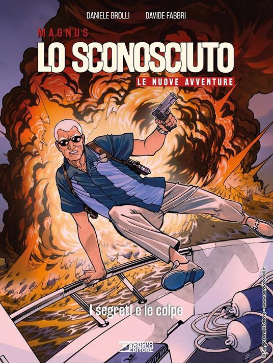 Lo Sconosciuto. Le nuove avventure. Vol. 2: I segreti e le colpe - Daniele Brolli - copertina