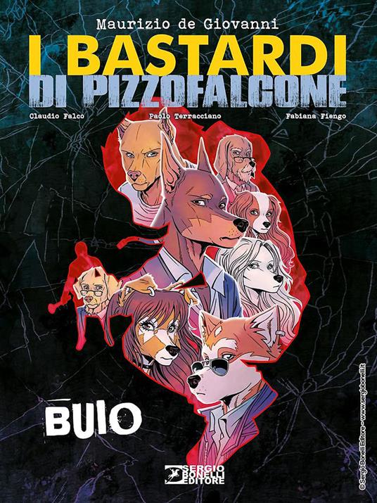 Buio. I Bastardi di Pizzofalcone - Maurizio de Giovanni,Claudio Falco,Paolo Terracciano - copertina