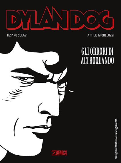 Dylan Dog. Gli orrori di Altroquando - Tiziano Sclavi - copertina