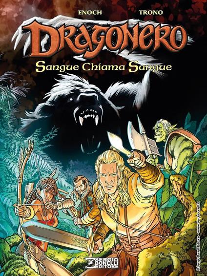 Sangue chiama sangue. Dragonero - Luca Enoch - copertina