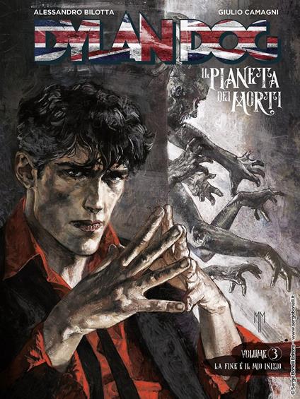 Dylan Dog. Il pianeta dei morti. Vol. 3: La fine è il mio inizio - Alessandro Bilotta - copertina