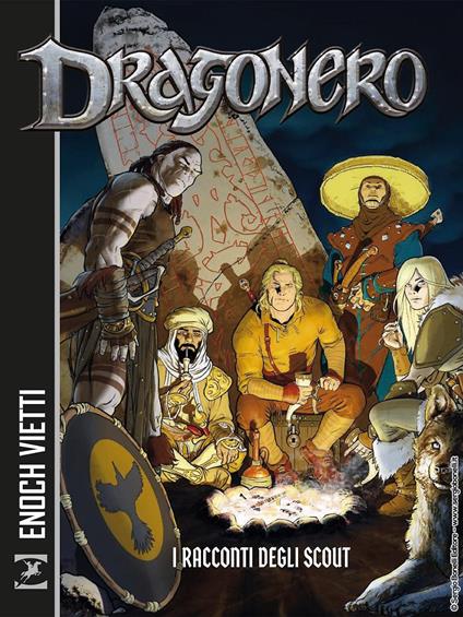 I racconti degli scout. Dragonero - Luca Enoch,Stefano Vietti - copertina