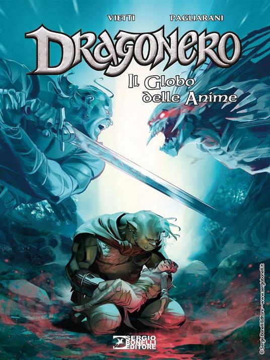 Il globo delle anime. Dragonero - Stefano Vietti - copertina