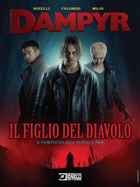Il figlio del diavolo. Dampyr - Mauro Boselli,Maurizio Colombo - copertina