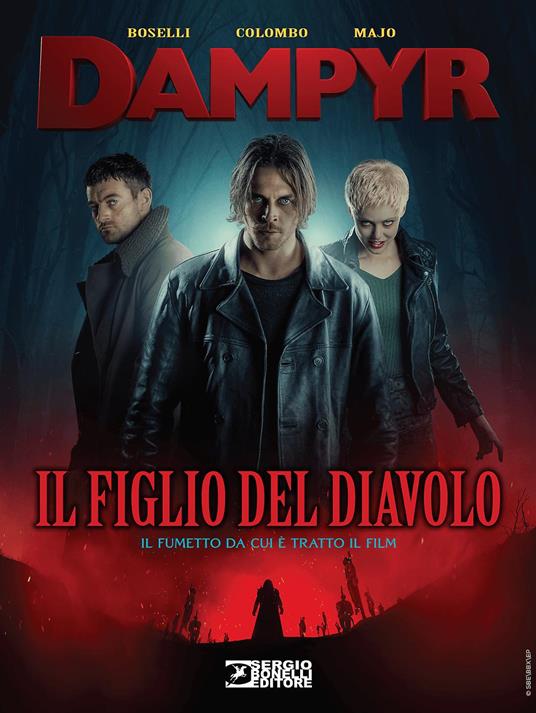Il figlio del diavolo. Dampyr - Mauro Boselli,Maurizio Colombo - copertina