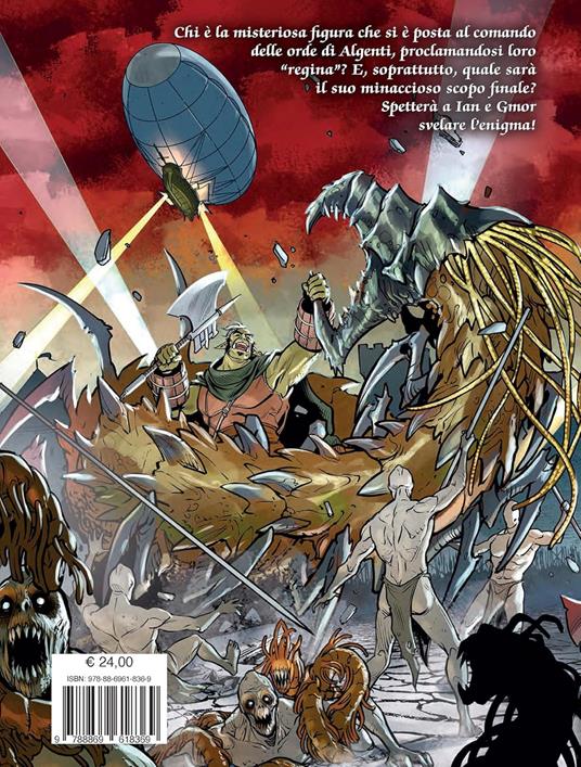La regina degli Algenti. Dragonero - Luca Enoch - 6