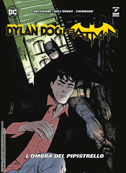 Dylan Dog. Batman. L'ombra del pipistrello. Ediz. variant - Roberto Recchioni - copertina