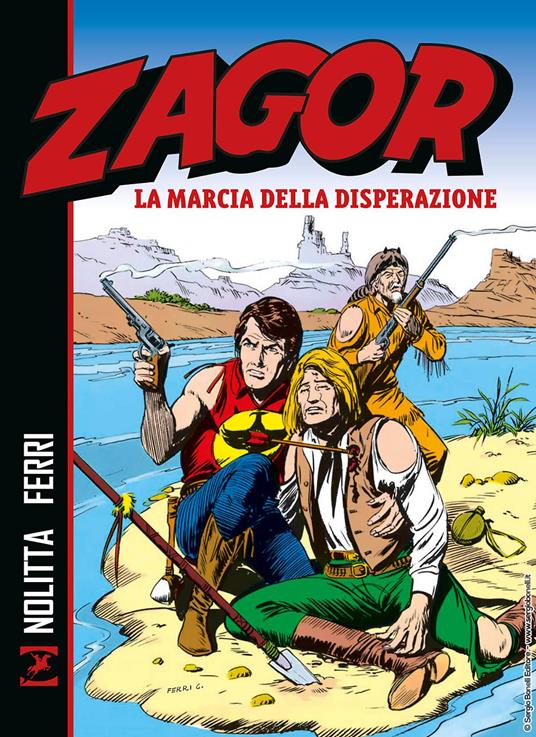 Zagor. La marcia della disperazione. Nuova ediz. - Guido Nolitta - copertina