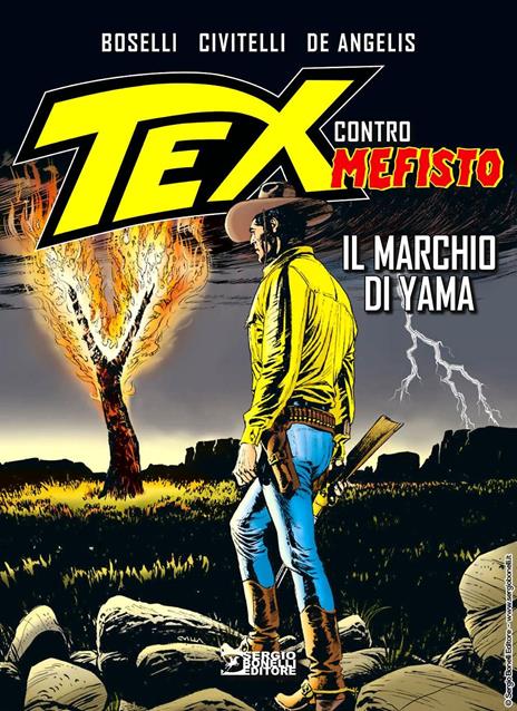 Tex contro Mefisto. Vol. 6: Il marchio di Yama - Mauro Boselli - copertina