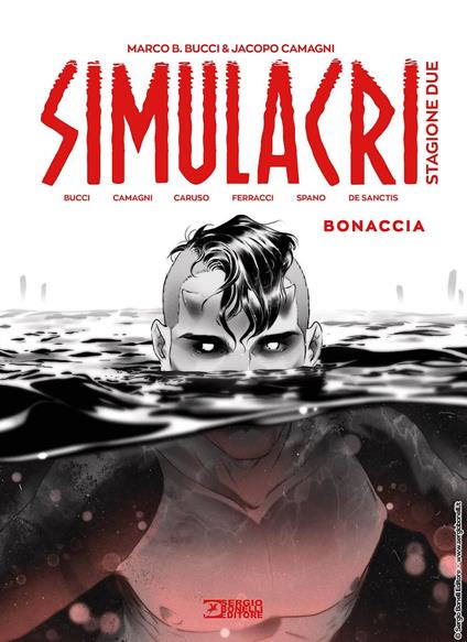 Simulacri. Stagione due. Vol. 1: Bonaccia - Jacopo Camagni,Marco B. Bucci - copertina