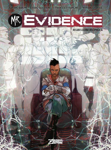 Mr. Evidence. Vol. 4: Regressione reciproca - Adriano Barone,Fabio Guaglione - copertina