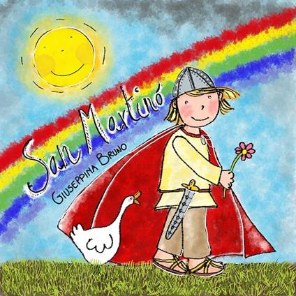 San Martino. Ediz. illustrata - Giuseppina Bruno - copertina