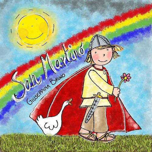 San Martino. Ediz. illustrata - Giuseppina Bruno - copertina