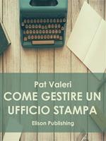 Come gestire un ufficio stampa