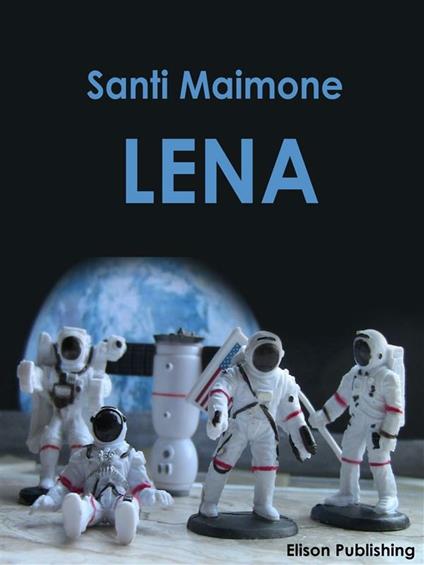 Lena - Santi Maimone - ebook