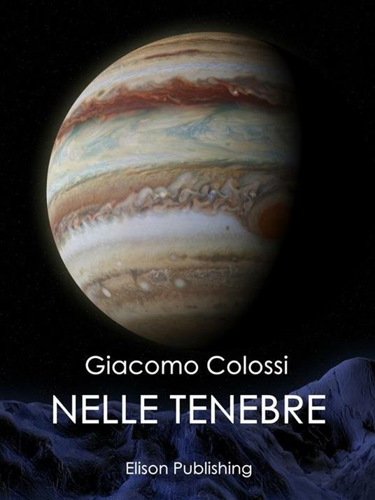Nelle tenebre - Giacomo Colossi - ebook