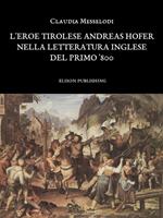 L' eroe tirolese Andreas Hofer nella letteratura inglese del primo '800