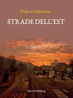 Strade dell'Est