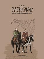 L' Alemanno. Svevi nel basso medioevo