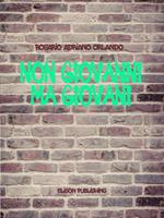 Non Giovanni ma giovani