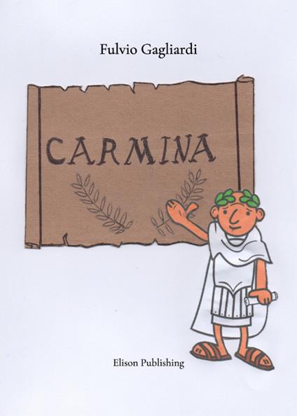Carmina - Fulvio Gagliardi - ebook