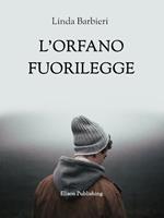L' orfano fuorilegge