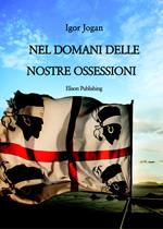 Nel domani delle nostre ossessioni
