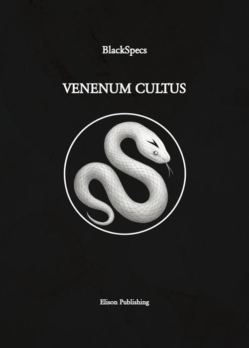 Venenum cultus - BlackSpecs - ebook