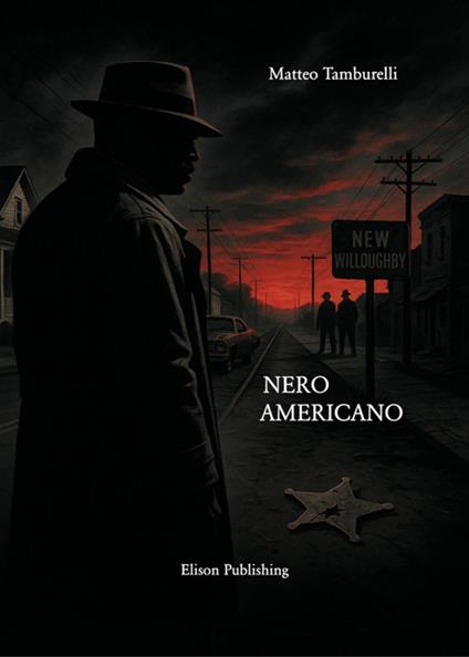 Nero americano - Matteo Tamburelli - ebook