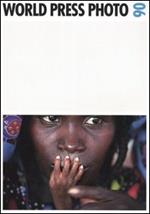 World Press Photo 06. Ediz. illustrata