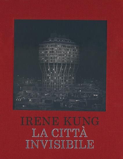 La città invisibile - Irene Kung - copertina