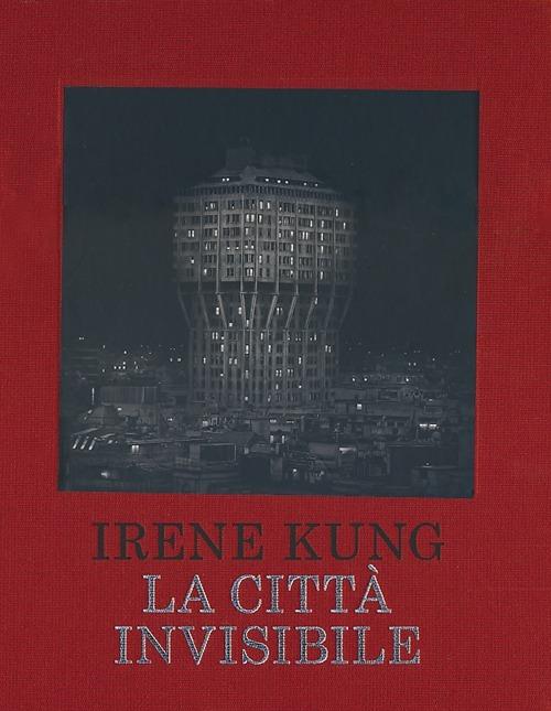 La città invisibile - Irene Kung - copertina