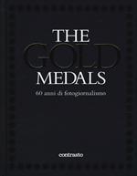 The gold medals. 60 anni di fotogiornalismo. Ediz. illustrata