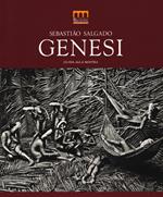 Sebastião Salgado. Genesi. Catalogo della mostra (Milano, 27 giugno-2 novembre 2014). Ediz. illustrata