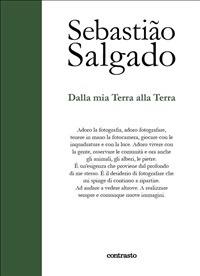 Dalla mia terra alla terra - Sebastião Salgado,Ruth Taylor - ebook