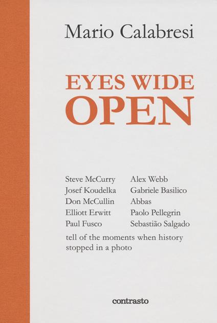 Eyes wide open. Ediz. a colori - Mario Calabresi - copertina