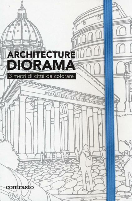 Architecture diorama. 3 metri di città da colorare - copertina