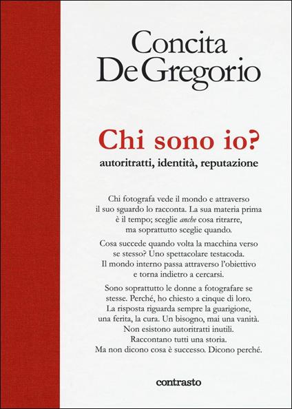 Chi sono io? Autoritratti, identità, reputazione. Ediz. a colori - Concita De Gregorio - copertina