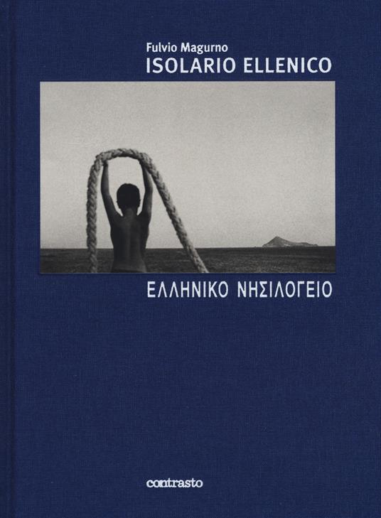 Isolario ellenico. Ediz. illustrata - Fulvio Magurno - copertina