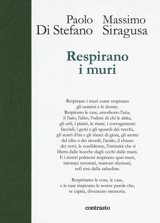 Respirano i muri. Ediz. a colori - Paolo Di Stefano,Massimo Siragusa - copertina
