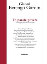 In parole povere. Un'autobiografia con immagini. Ediz. illustrata