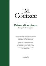 Prima di scrivere. Fotografie di un ragazzo. Ediz. illustrata