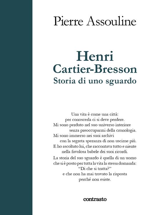 Henri Cartier-Bresson. Storia di uno sguardo - Pierre Assouline - copertina